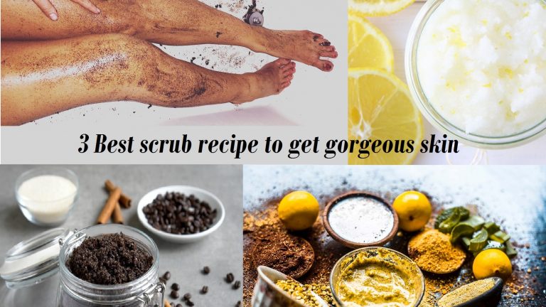 3 Best scrub recipe to get gorgeous skin