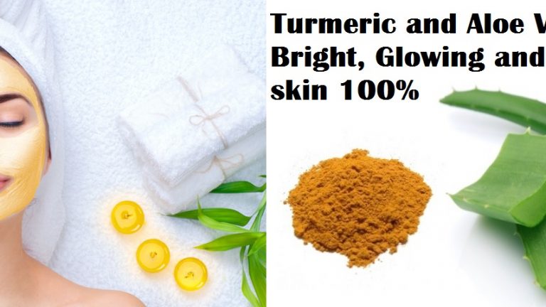 Turmeric and Aloe Vera for Bright, Glowing and Healthy skin