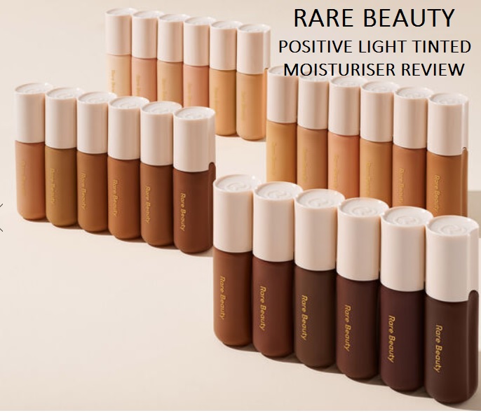Rare Beauty Tinted Moisturizer Review