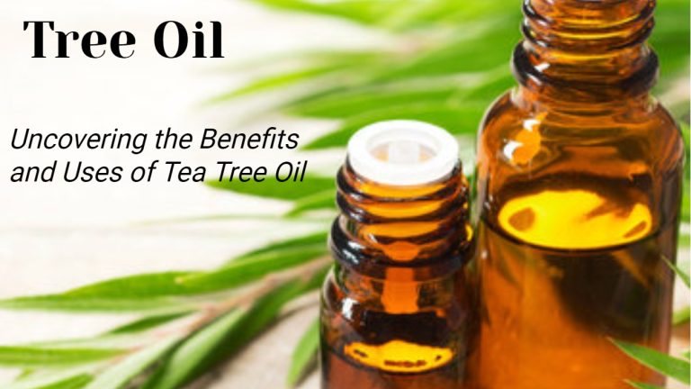 The Magic of Tea Tree Oil: Uncovering the Benefits and Uses of Tea Tree Oil