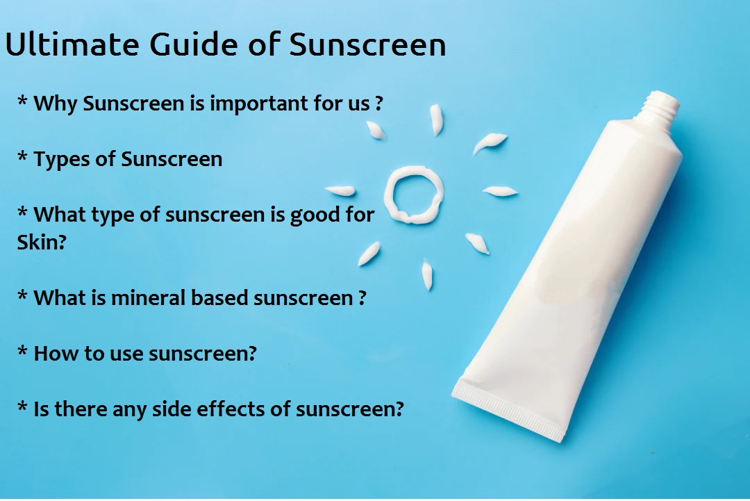 FAQ Sunscreen Importance, Types, Uses, Side effect and More