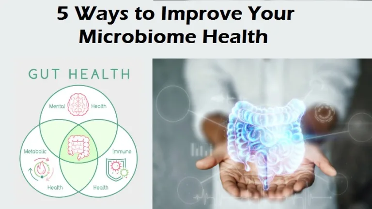5 Ways to Improve Your Microbiome Health